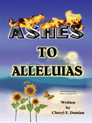 cover image of Ashes to Alleluias